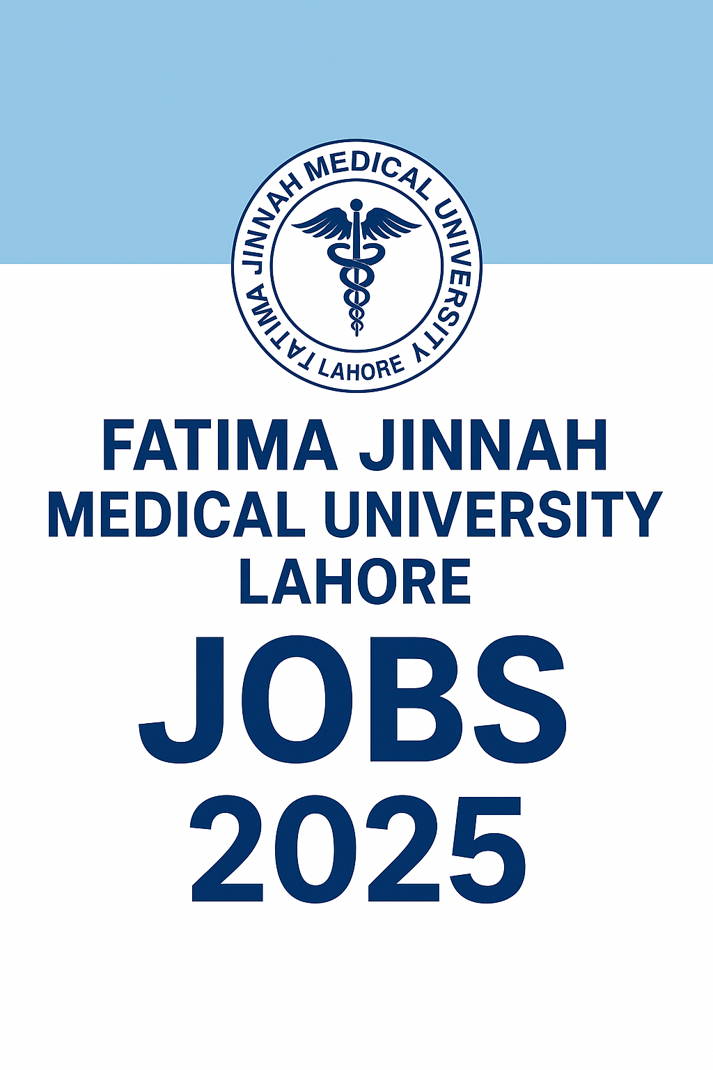 Fatima Jinnah Medical University Lahore Jobs 2025